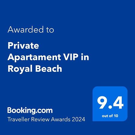 Private Apartament Vip In Royal Beach Sunny Beach Esterno foto